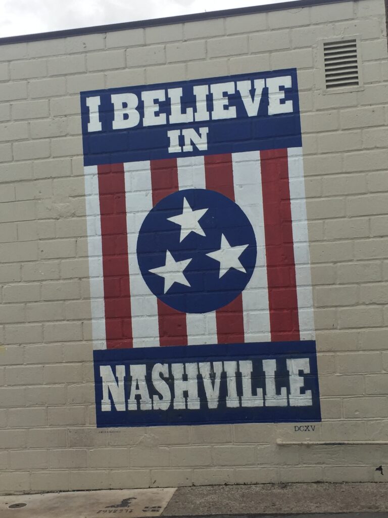 The 'I Believe in Nashville' mural in the 12 South neighborhood, near White's Mercantile